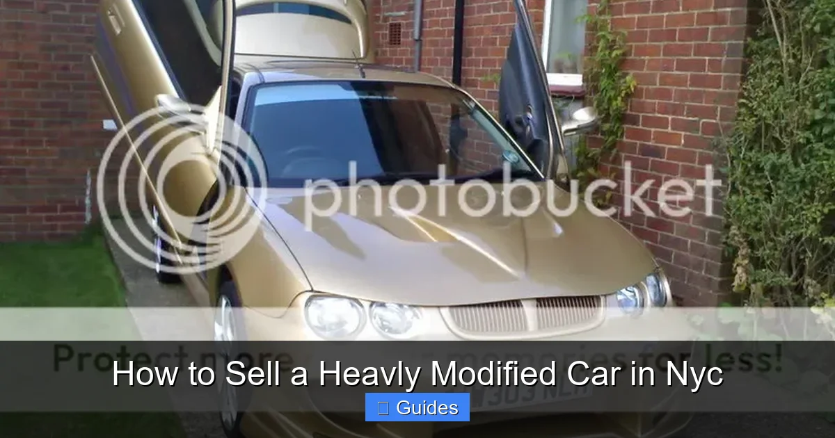How to Sell a Heavly Modified Car in Nyc