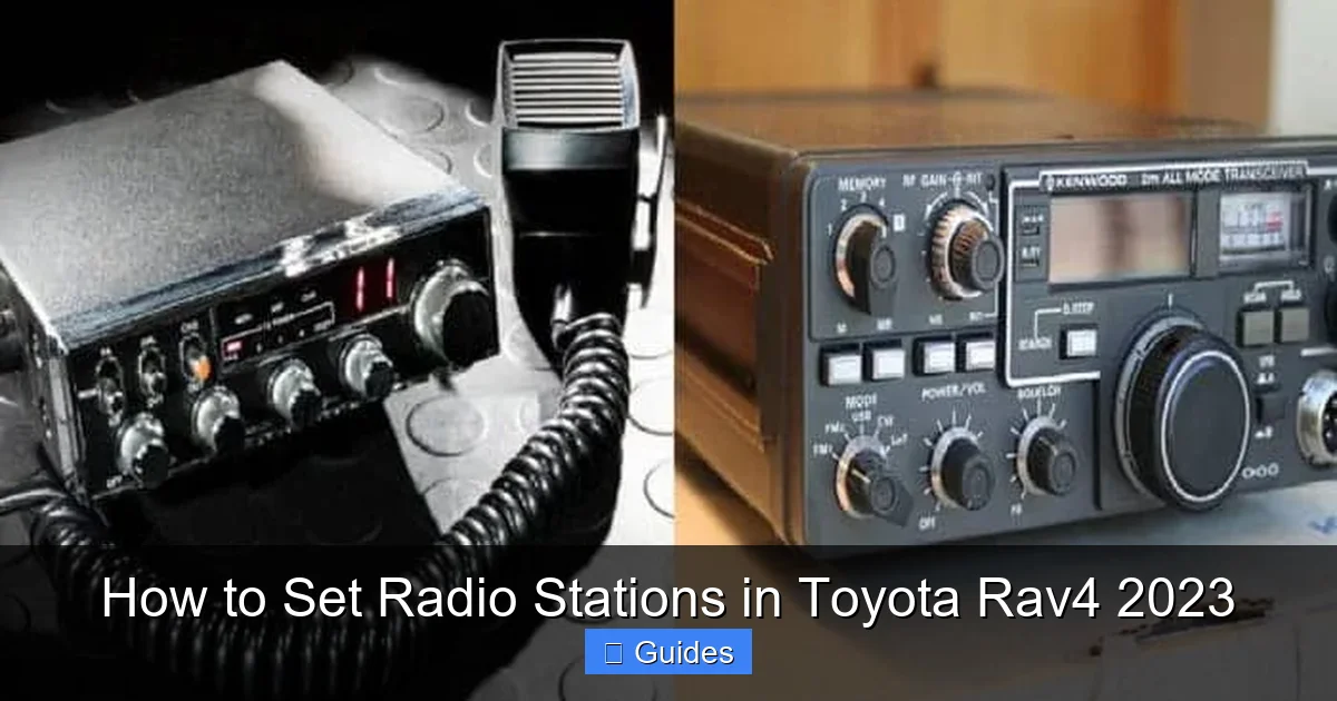 How to Set Radio Stations in Toyota Rav4 2023