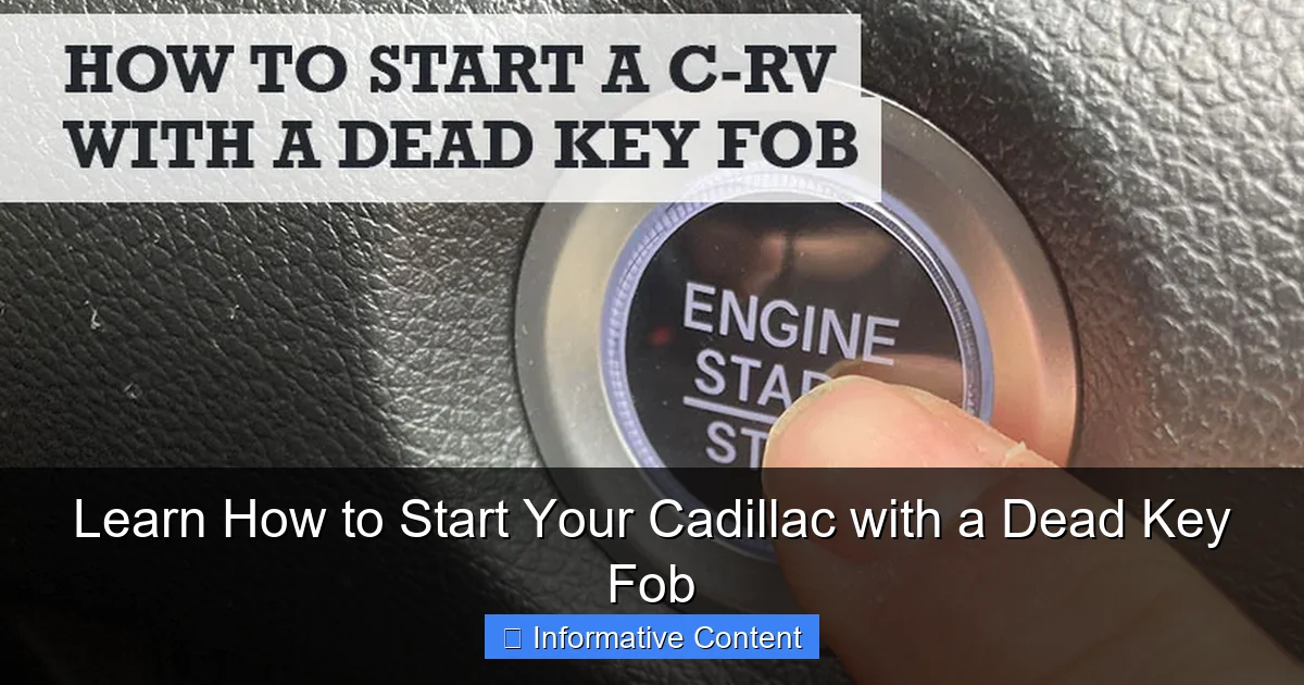 Learn How to Start Your Cadillac with a Dead Key Fob