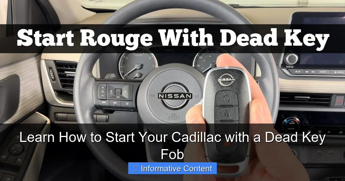 Learn How to Start Your Cadillac with a Dead Key Fob