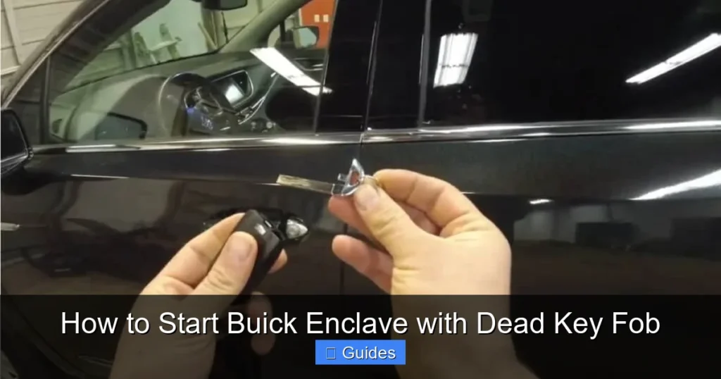 How to Start Buick Enclave with Dead Key Fob