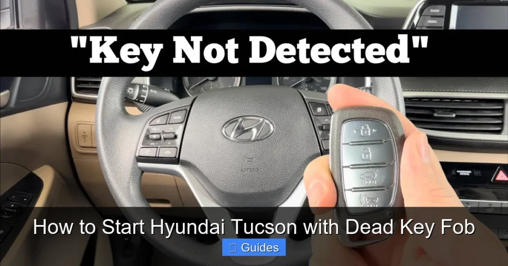 How to Start Hyundai Tucson with Dead Key Fob