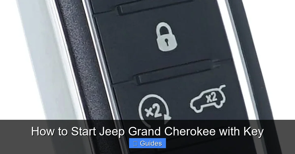 How to Start Jeep Grand Cherokee with Key