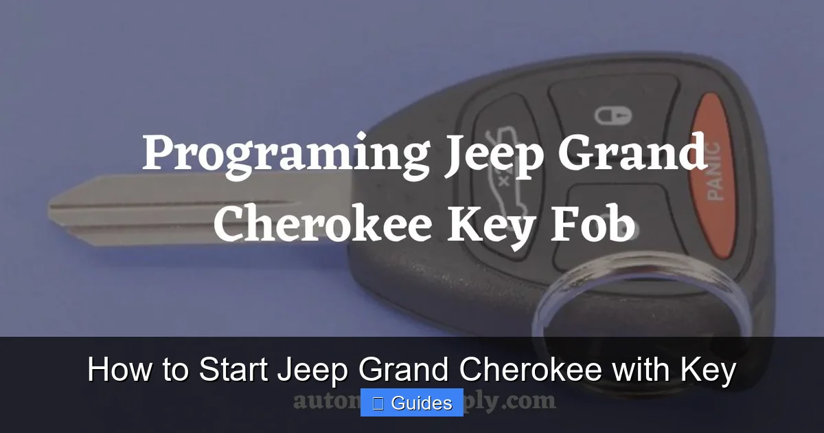 How to Start Jeep Grand Cherokee with Key
