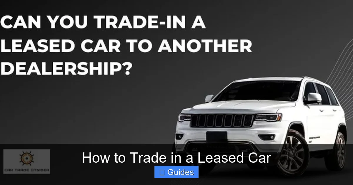 How to Trade in a Leased Car