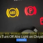 How to Turn Off Abs Light on Chrysler 300