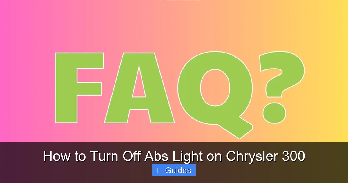 How to Turn Off Abs Light on Chrysler 300