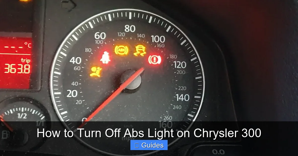 How to Turn Off Abs Light on Chrysler 300