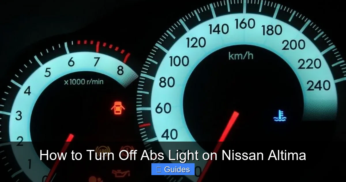 How to Turn Off Abs Light on Nissan Altima