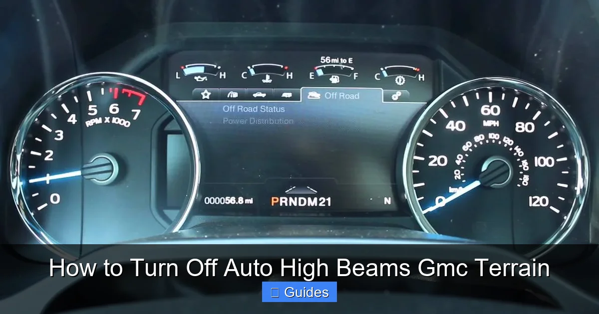 How to Turn Off Auto High Beams Gmc Terrain