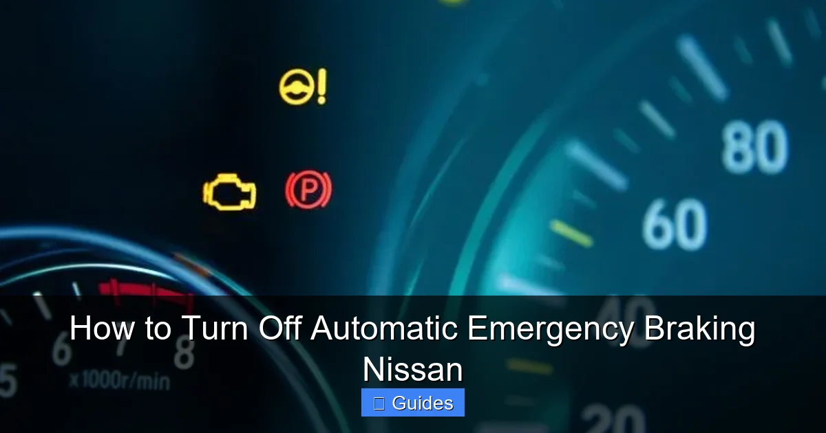 How to Turn Off Automatic Emergency Braking Nissan