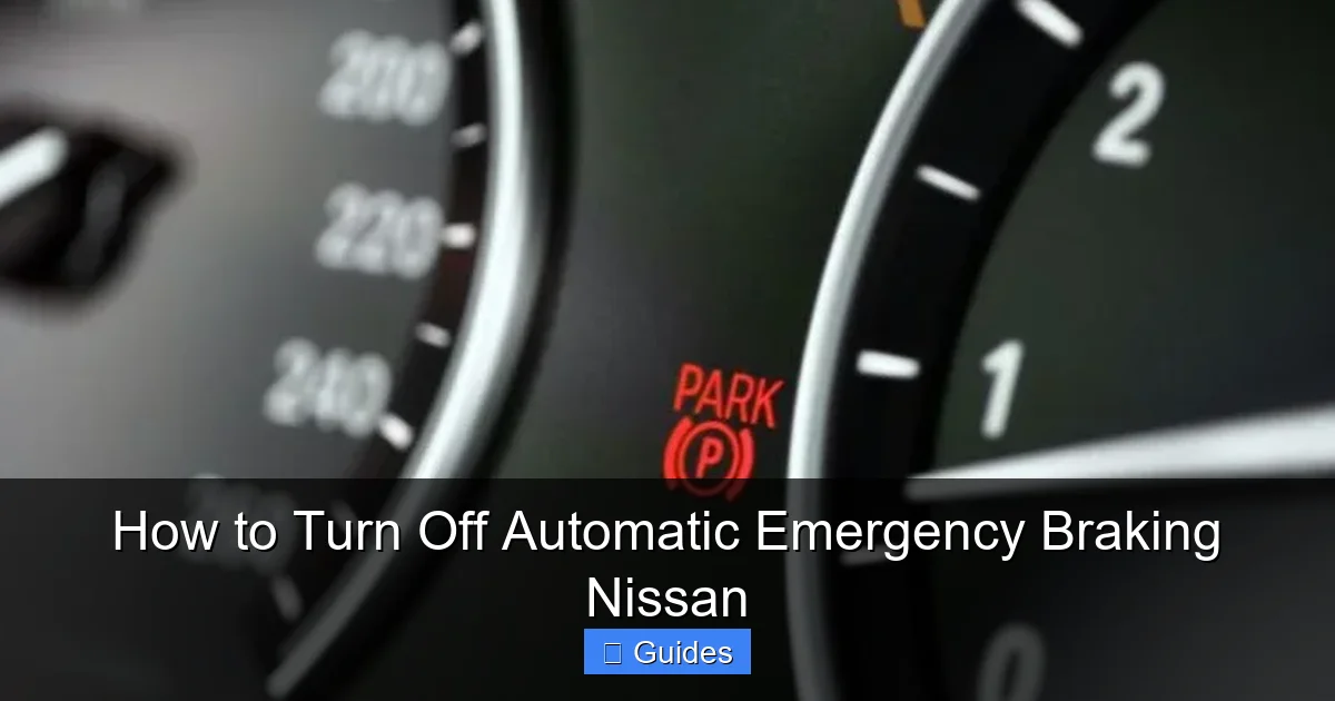 How to Turn Off Automatic Emergency Braking Nissan