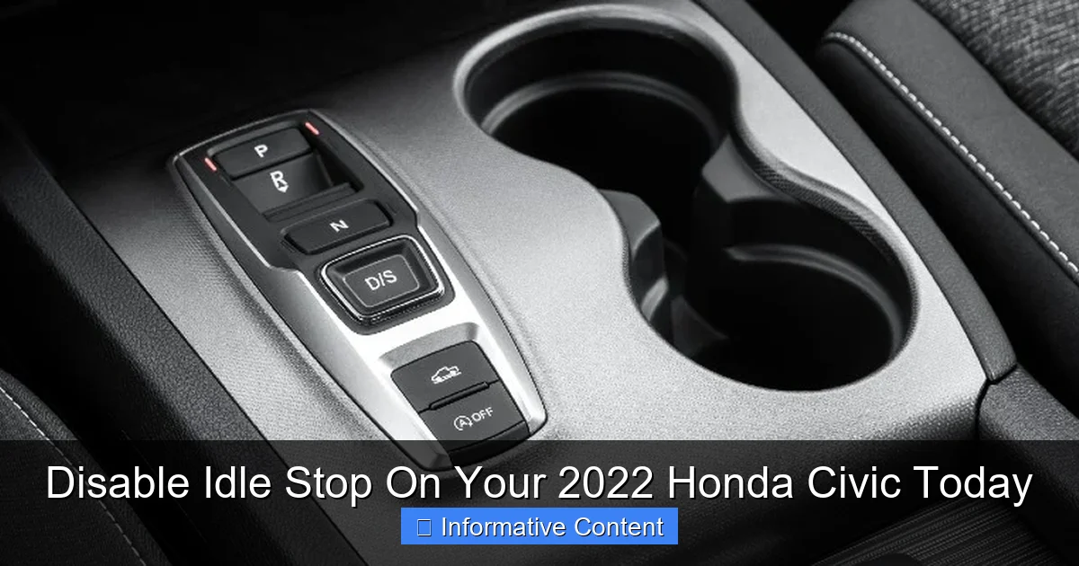 Disable Idle Stop On Your 2022 Honda Civic Today