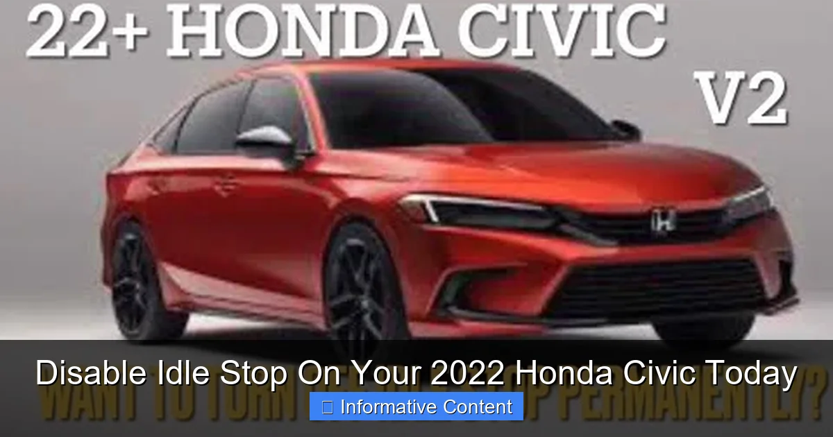 Disable Idle Stop On Your 2022 Honda Civic Today