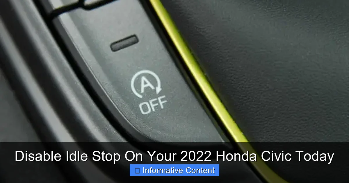 Disable Idle Stop On Your 2022 Honda Civic Today
