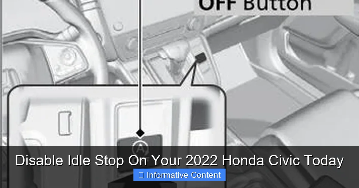 Disable Idle Stop On Your 2022 Honda Civic Today