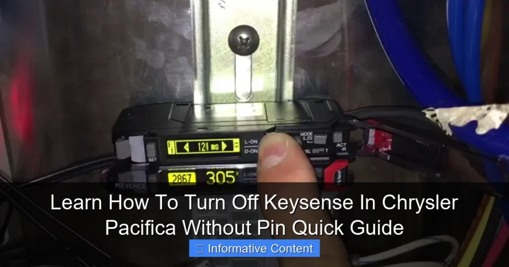 Learn How To Turn Off Keysense In Chrysler Pacifica Without Pin Quick Guide