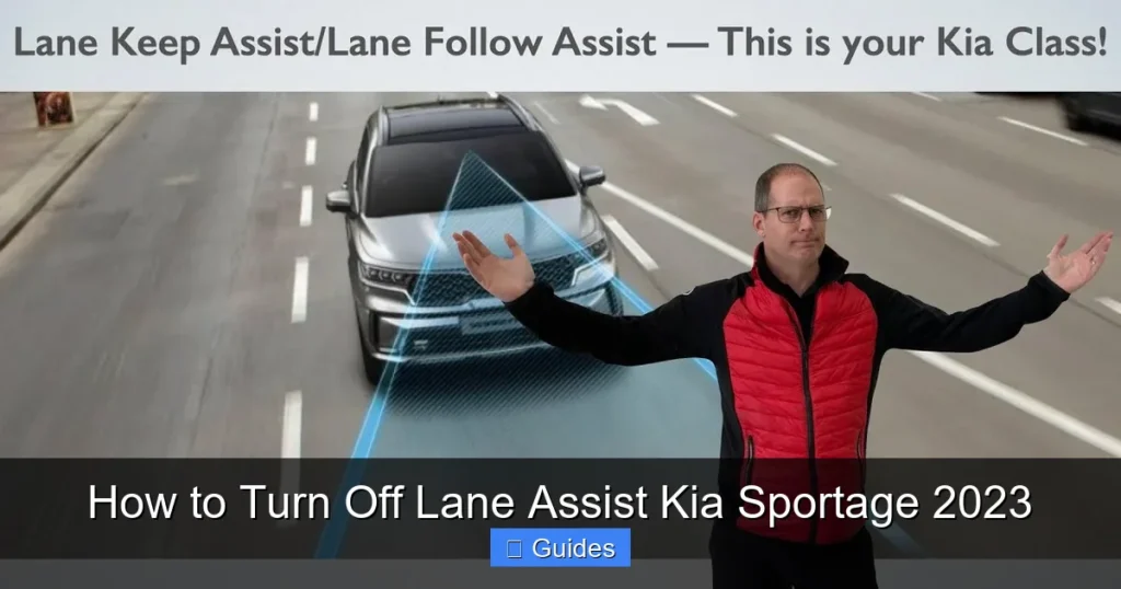How to Turn Off Lane Assist Kia Sportage 2023