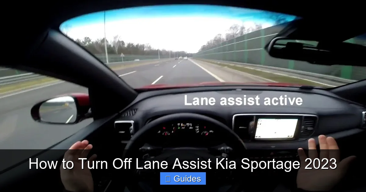 How to Turn Off Lane Assist Kia Sportage 2023
