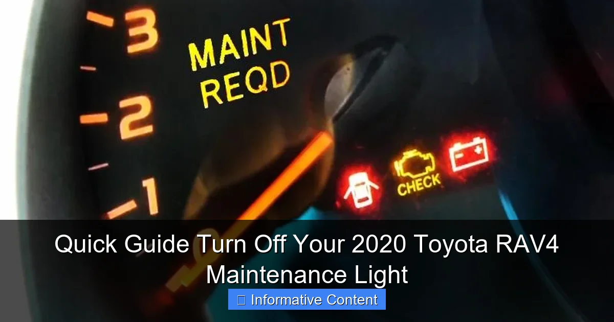 Quick Guide Turn Off Your 2020 Toyota RAV4 Maintenance Light