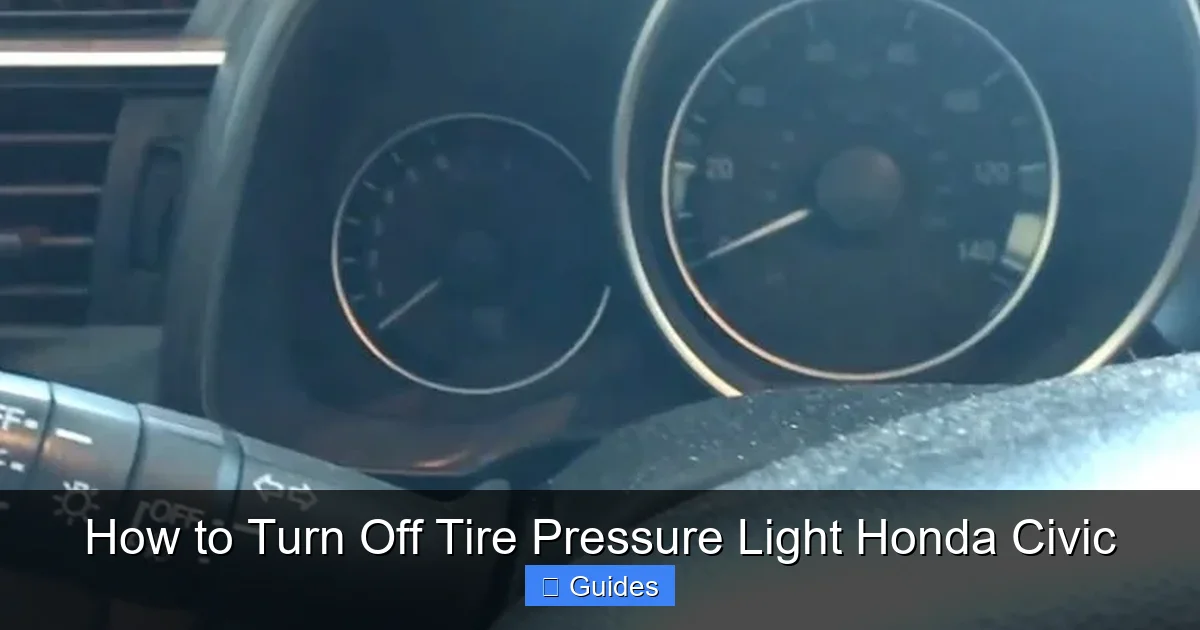 How to Turn Off Tire Pressure Light Honda Civic