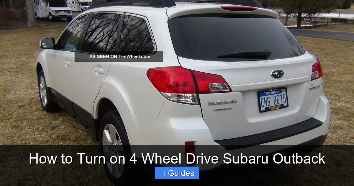 How to Turn on 4 Wheel Drive Subaru Outback