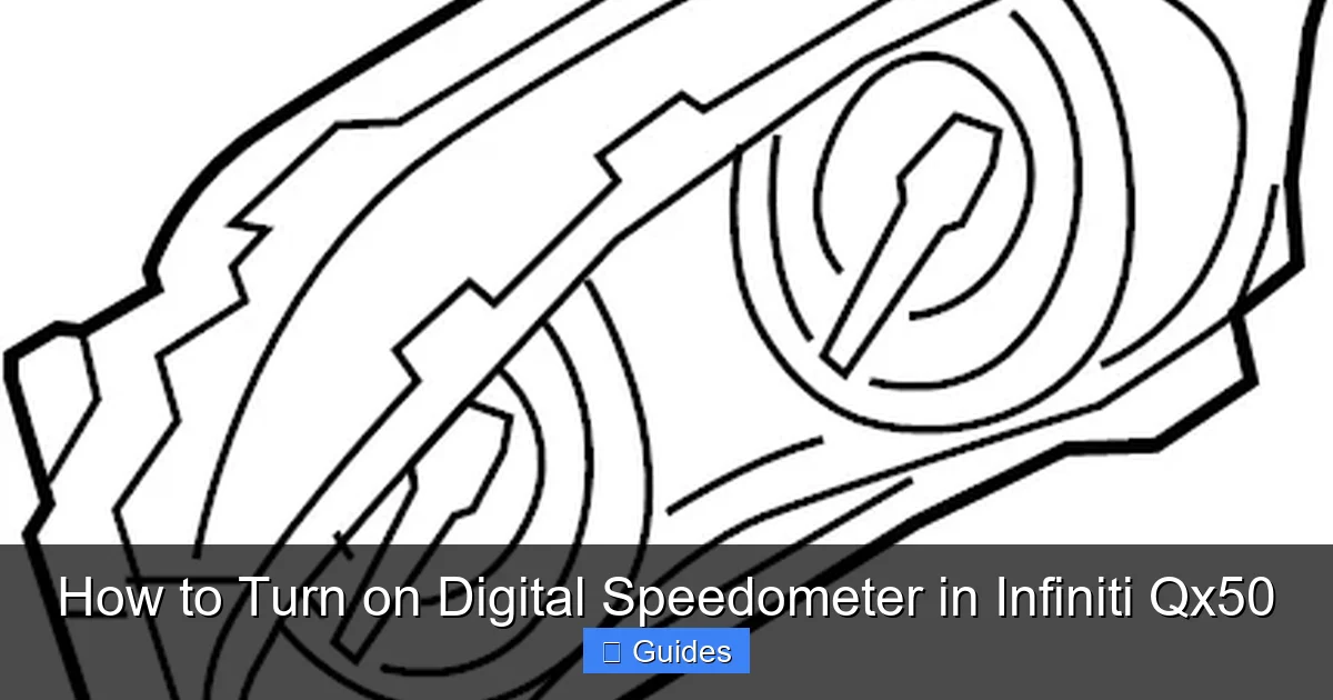How to Turn on Digital Speedometer in Infiniti Qx50