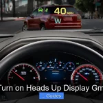 How to Turn on Heads Up Display Gmc Yukon