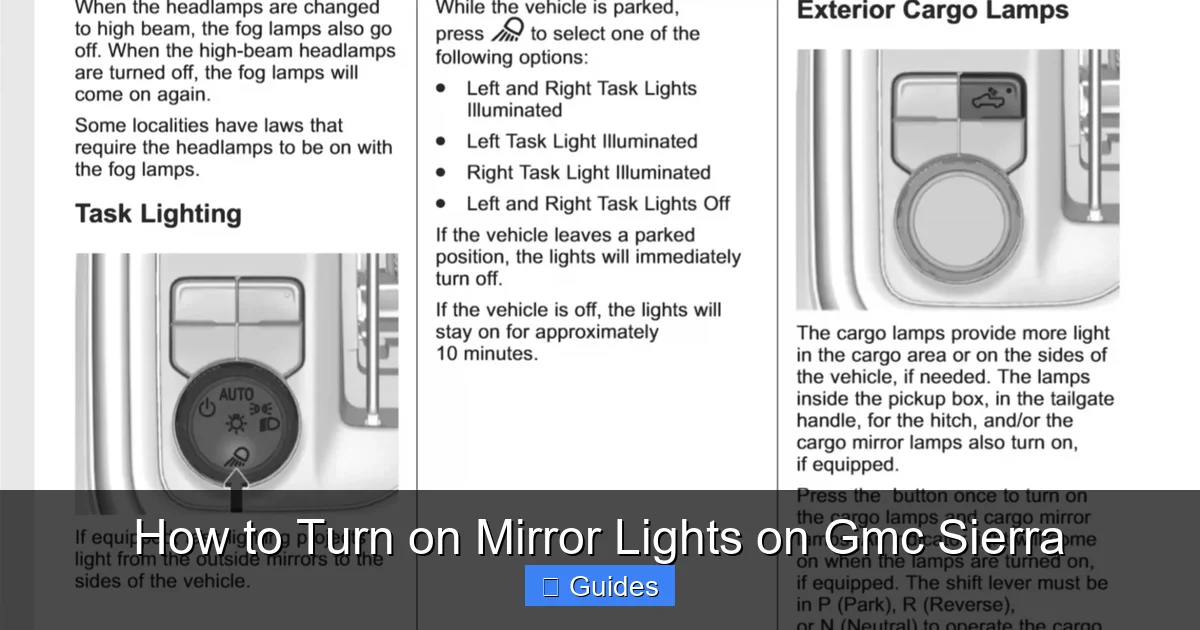 How to Turn on Mirror Lights on Gmc Sierra