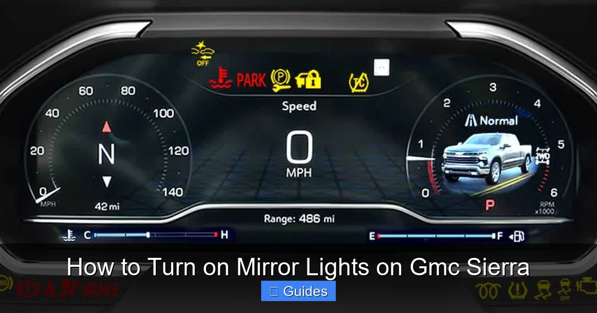 How to Turn on Mirror Lights on Gmc Sierra