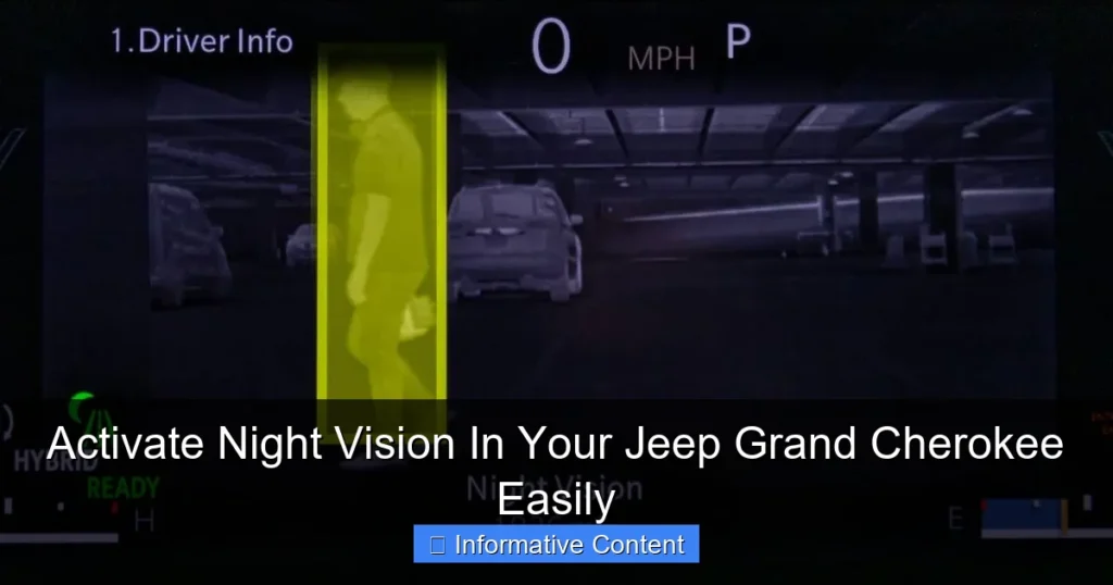 Activate Night Vision In Your Jeep Grand Cherokee Easily