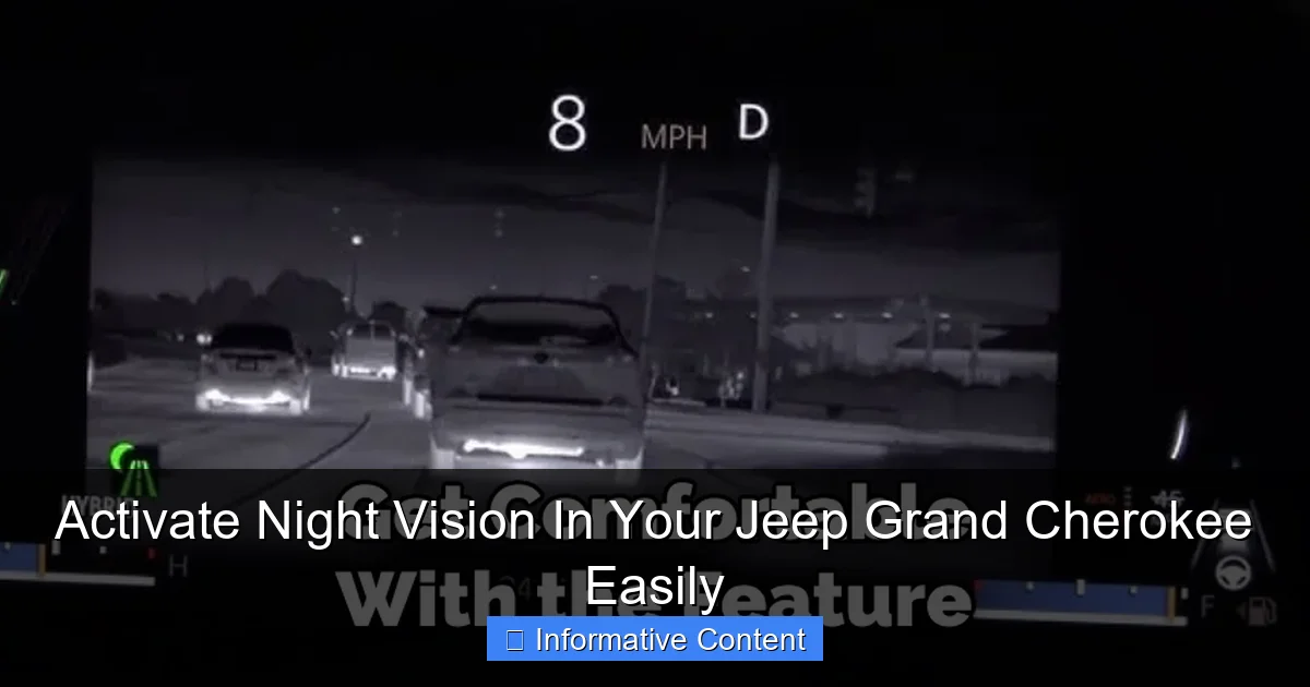 Activate Night Vision In Your Jeep Grand Cherokee Easily