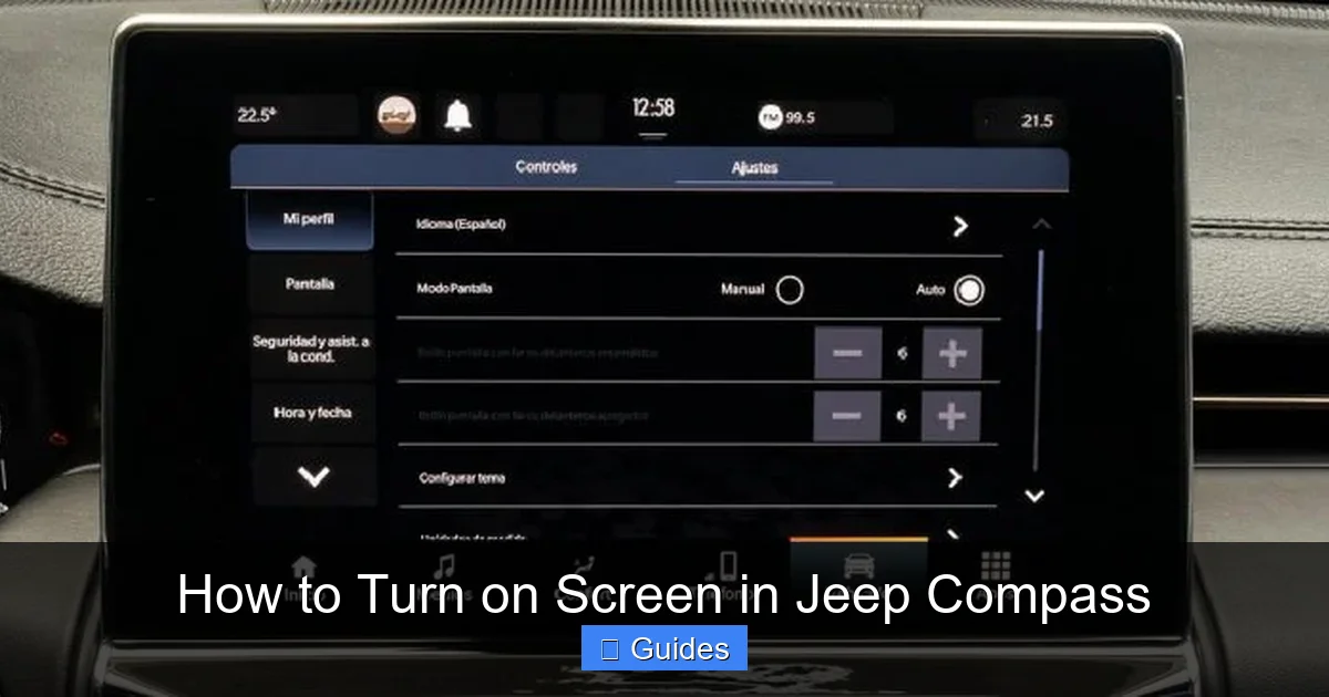 How to Turn on Screen in Jeep Compass
