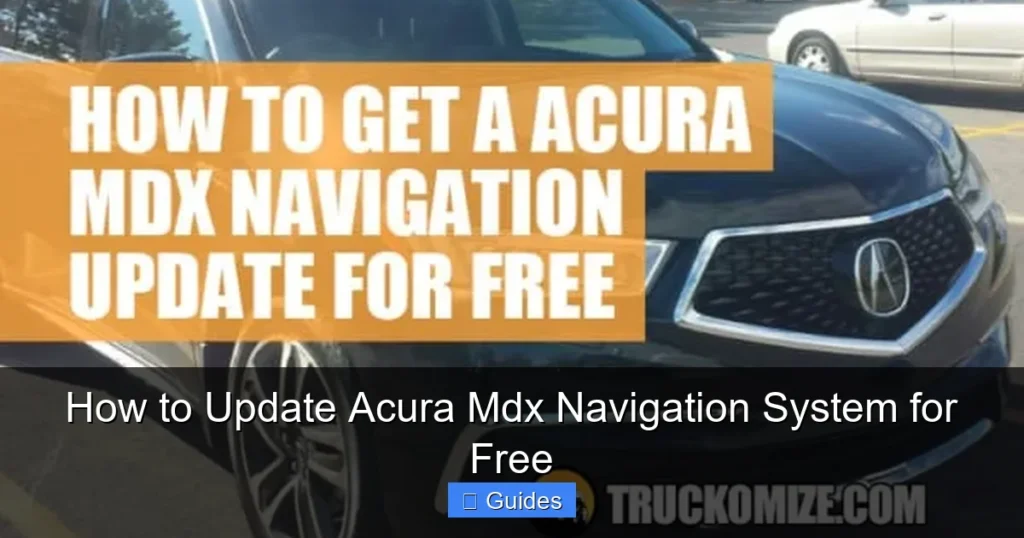 How to Update Acura Mdx Navigation System for Free