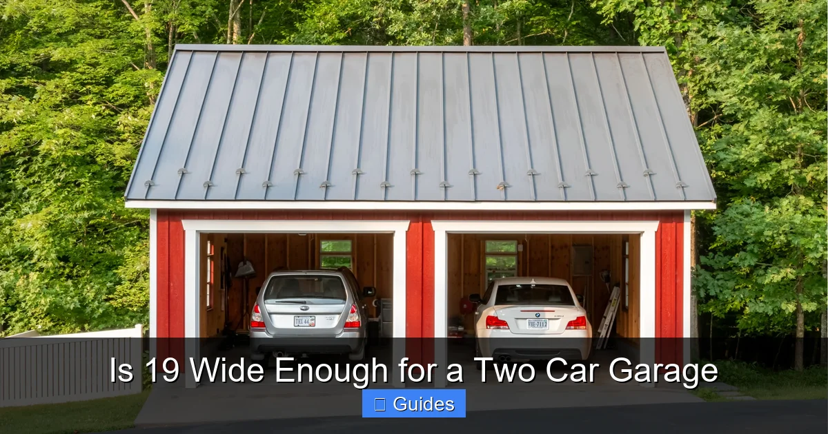 Is 19 Wide Enough for a Two Car Garage