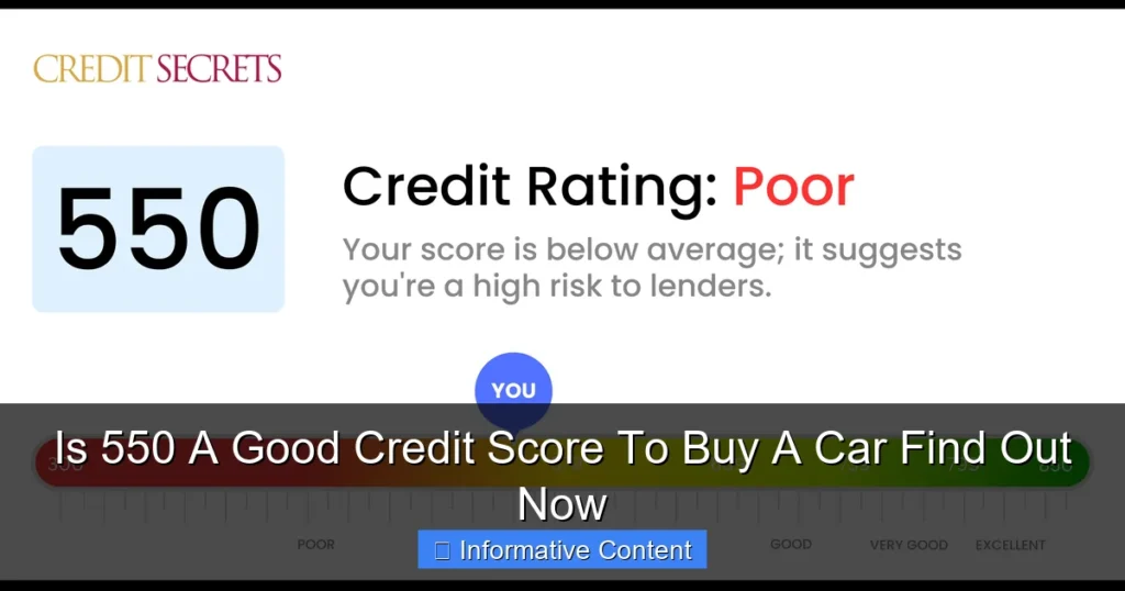 Is 550 A Good Credit Score To Buy A Car Find Out Now