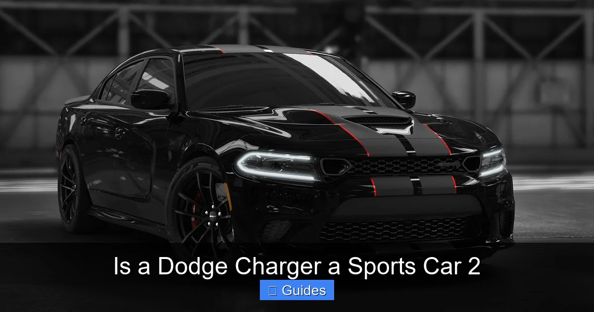 Is a Dodge Charger a Sports Car 2