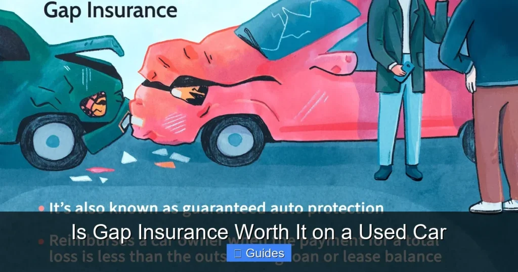 Is Gap Insurance Worth It on a Used Car