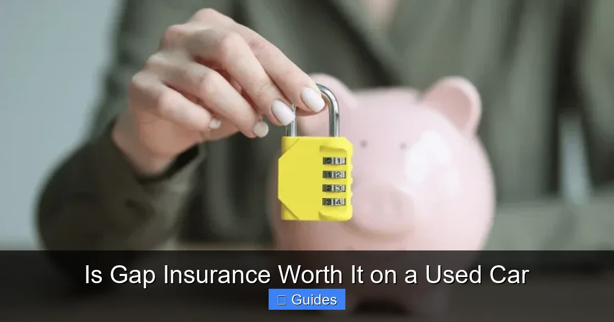 Is Gap Insurance Worth It on a Used Car