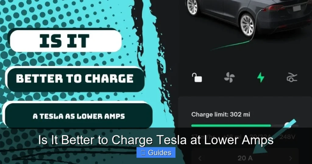 Is It Better to Charge Tesla at Lower Amps
