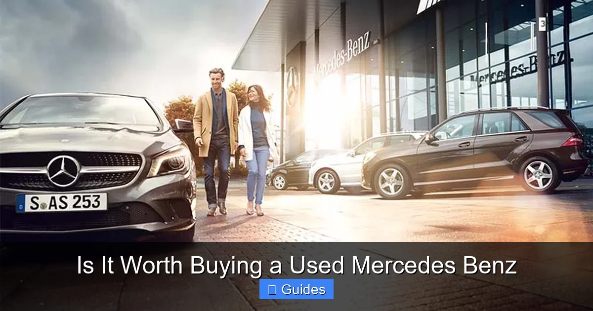 Is It Worth Buying a Used Mercedes Benz