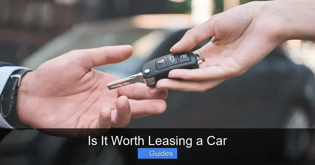 Is It Worth Leasing a Car