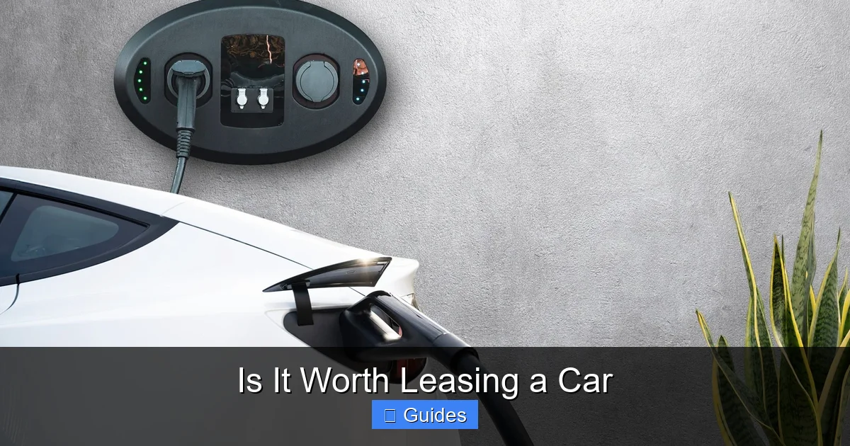 Is It Worth Leasing a Car