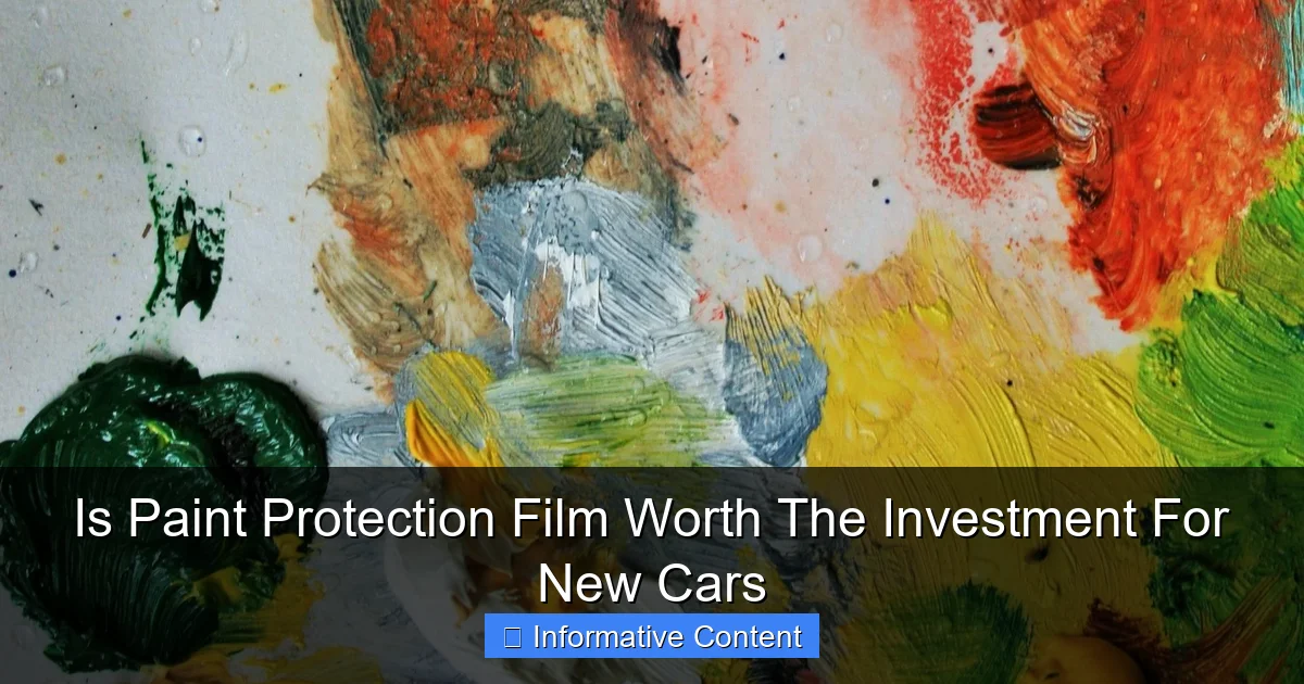 Is Paint Protection Film Worth The Investment For New Cars