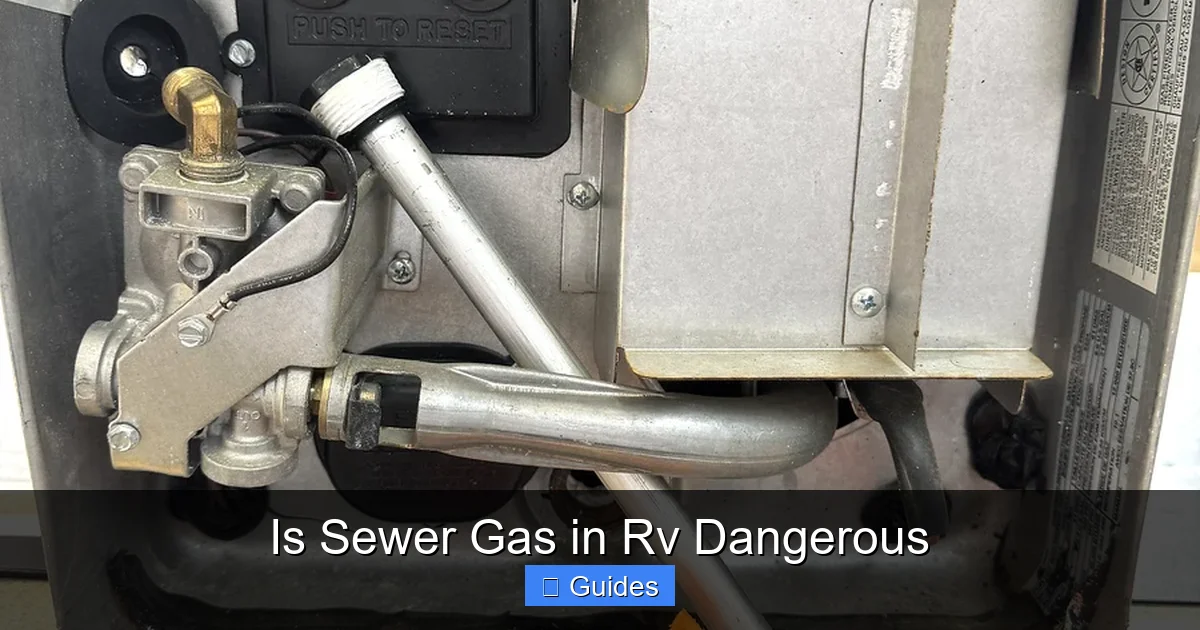 Is Sewer Gas in Rv Dangerous