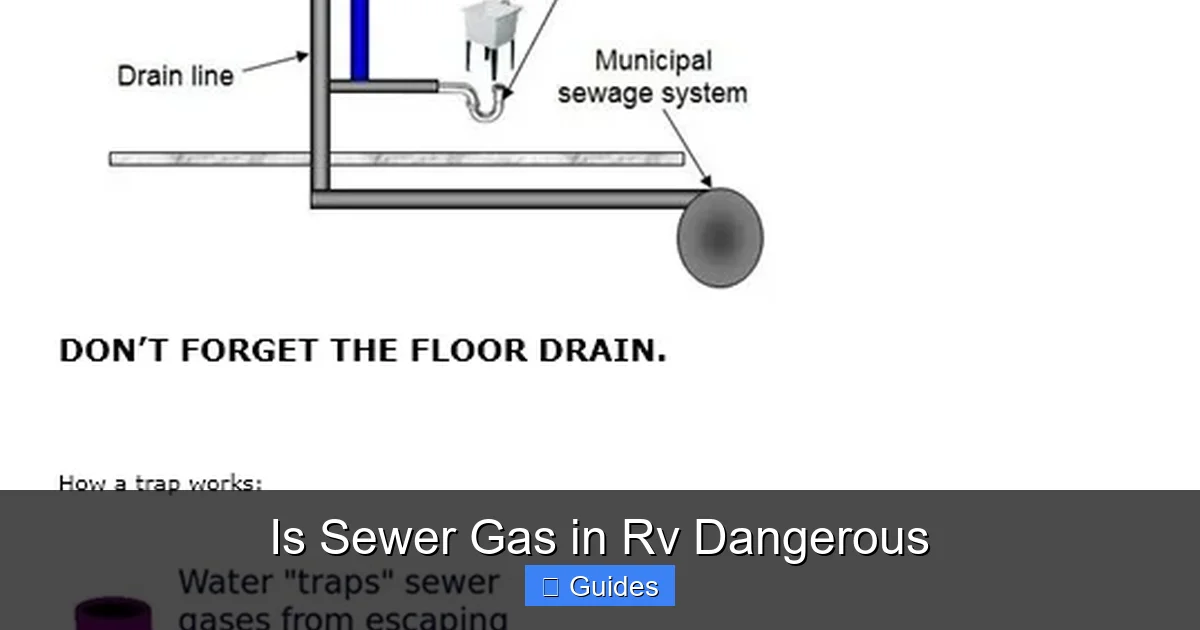 Is Sewer Gas in Rv Dangerous