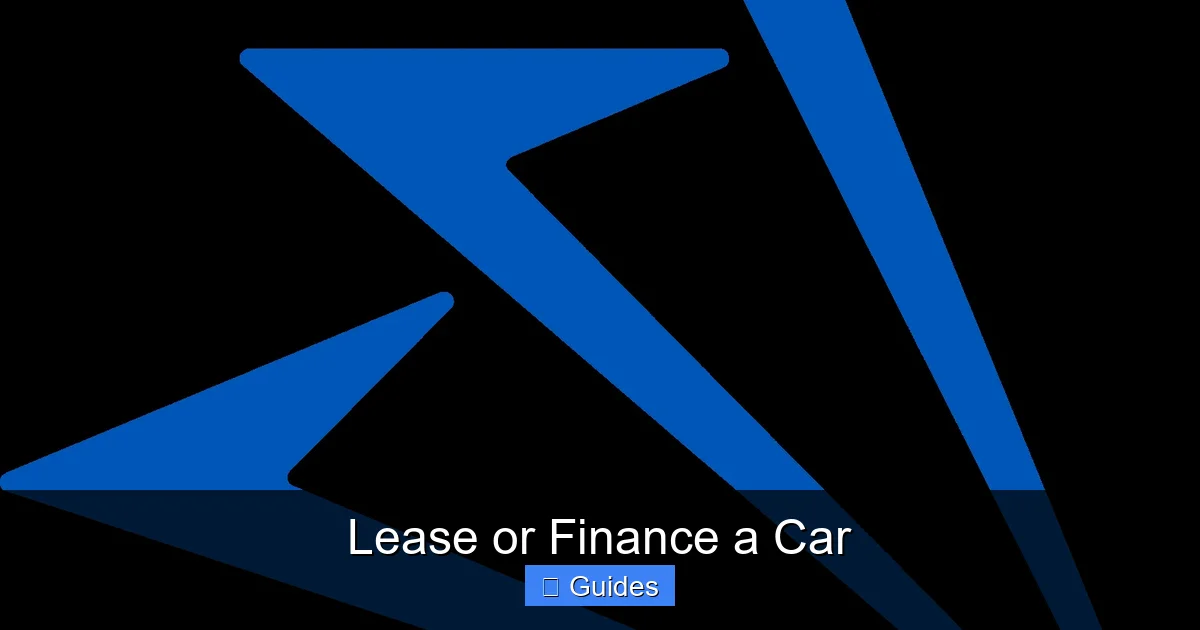 Lease or Finance a Car