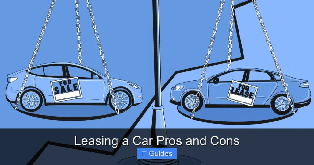 Leasing a Car Pros and Cons