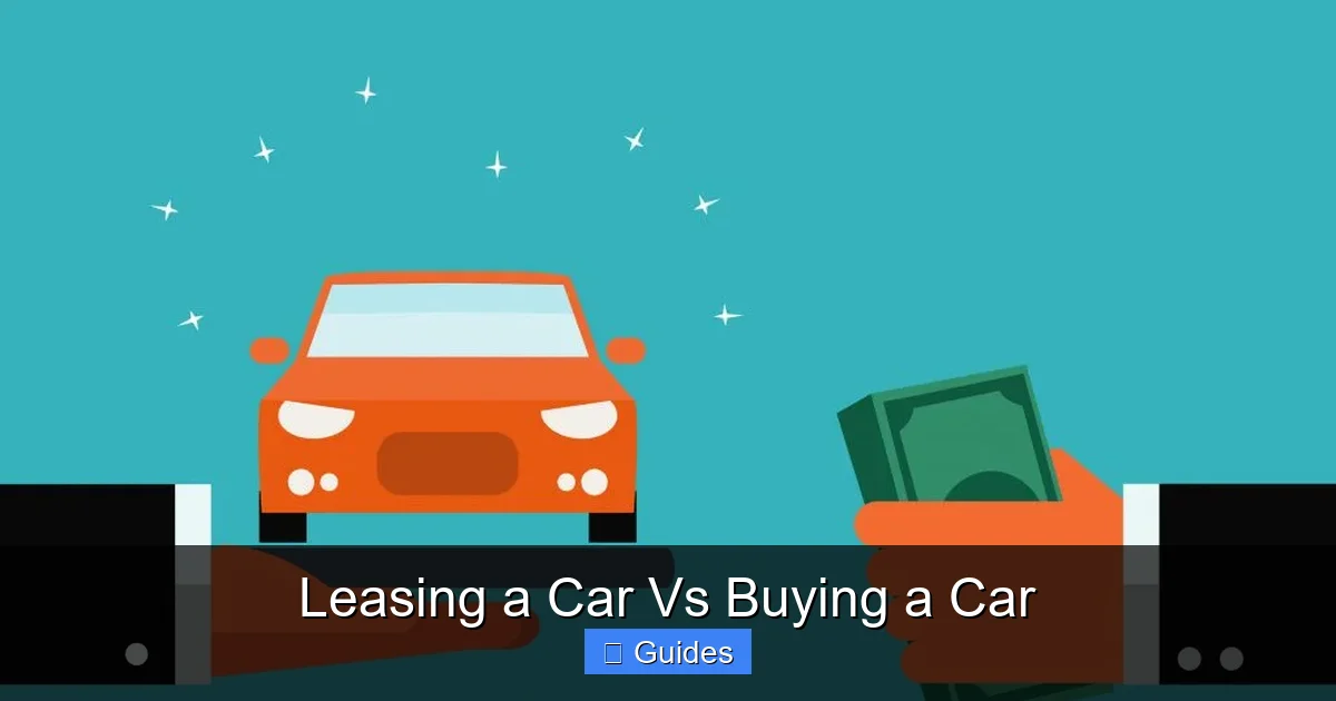 Leasing a Car Vs Buying a Car
