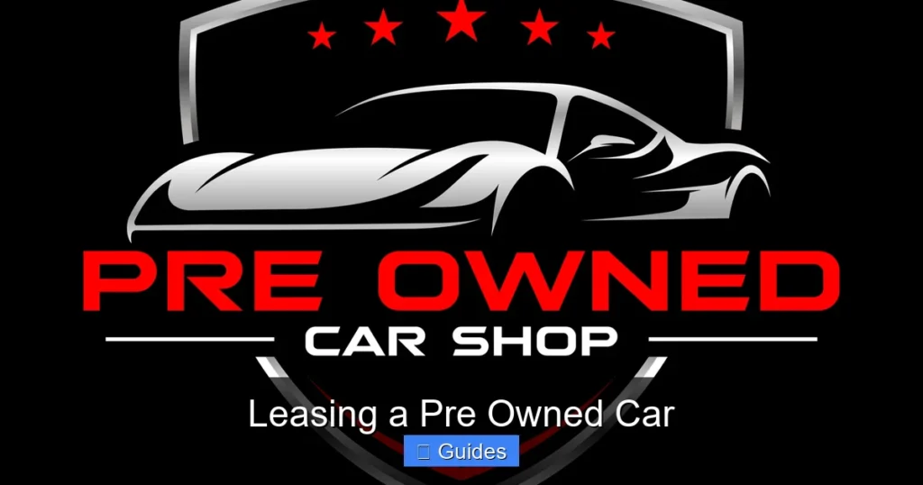 Leasing a Pre Owned Car